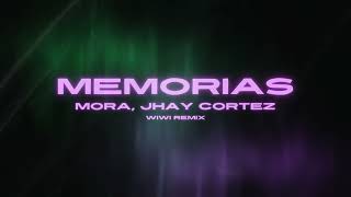 Mora Jhay Cortez  MEMORIAS Wiwi Tech House Remix [upl. by Giralda]