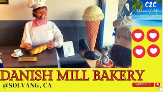 Experience Danish Mill Bakery in Solvang CA C2C [upl. by Anotyal]