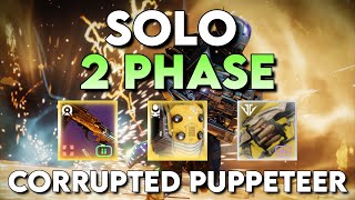 Solo 2 Phase The Corrupted Puppeteer [upl. by Ytisahcal]