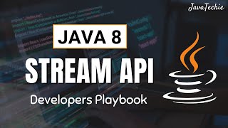 Java 8 Stream API Cheat Sheet for Interviews  PlayBook  Javatechie [upl. by Zebaj]