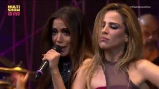 Wanessa Camargo feat Anitta  Amor Amor Música Boa Ao Vivo  Multishow [upl. by Oibirot]