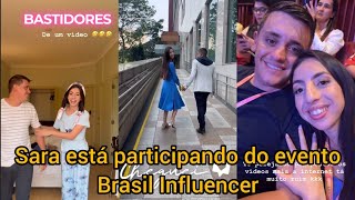 Sara Kellen está participando do evento Brasil Influencer [upl. by Hayalat899]