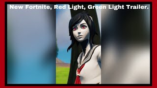 New Fortnite Red Light Green Light Trailer [upl. by Essirahc654]