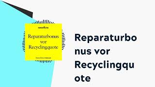 Reparaturbonus vor Recyclingquote  brand einsPodcast [upl. by Sheela]