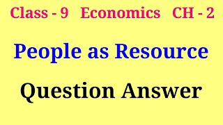 people as resource class 9 question answer  class 9 economics chapter 2 question answer [upl. by Phylys]