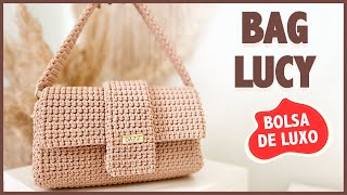 Bolsa de Crochê de Luxo com Fio Náutico Poliéster  Bag Lucy por Dazz Crochê [upl. by Michael]