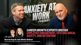 Career Growth Experts Discuss Employee Engagement Psychological Safety and Retention [upl. by Oesile]