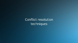 Conflict resolution techniques [upl. by Libna61]