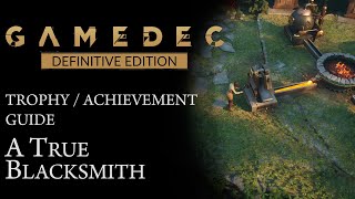 Gamedec Definitive Edition  A True Blacksmith Trophy  Achievement Guide [upl. by Leeda]