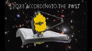 2023 According to the James Webb Telescope [upl. by Shipp964]