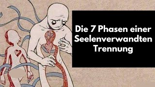 Hörbuch Die 7 Phasen einer Seelenverwandten Trennung [upl. by Ennoitna128]