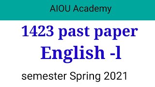 1423 past papers semester Spring 2021 [upl. by Yennek962]