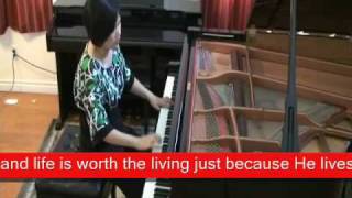 Because He Lives  Piano Cover by Yoke Wong [upl. by Ixel]