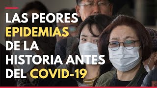 Las peores epidemias de la historia antes del coronavirus [upl. by Aneet244]