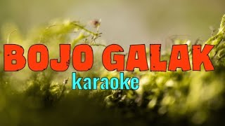 BOJO GALAK karaoke karaokê [upl. by Hackathorn557]