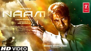 Naam Movie Trailer Ajay Devgan Bhoomika Chawal Sameera Reddy  Naam Teaser Trailer Release Update [upl. by Immij]