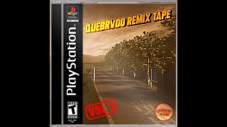 Quebrvdo Remix Tape  Vol 1 [upl. by Ybor39]