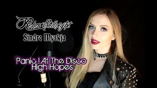 Panic At The Disco  High Hopes Female Metal COVER by Rehn Stillnight feat Sindre Myskja [upl. by Soule865]