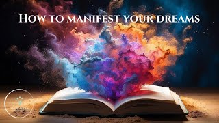 How To Manifest Your Dreams Effectively Become The Master Of Your Reality [upl. by Enicul]