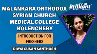 Introduction For Freshers  Malankara Orthodox Syrian Church Medical College Kolenchery [upl. by Karrie]