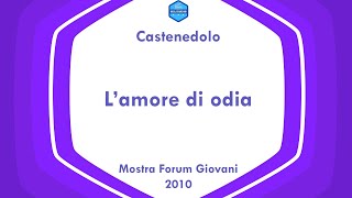 Comune di Castenedolo  Mostra Forum Giovani  Lamore si odia [upl. by Marbut686]