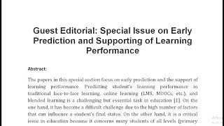 Guest Editorial Special Issue on Early Prediction and Supporting of Learning Performance [upl. by Aicilat]