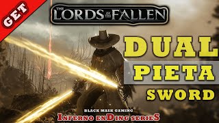 How To Get Dual Pieta Sword Early Game  Lords Of The Fallen 2023 FULL Walkthrough Episode 07 [upl. by Koffler34]