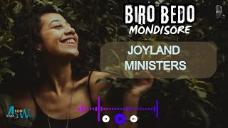 BIRO BEDO MONDISORE JOYLAND MINISTERScover Lyrical video asonwarestudios [upl. by Nasar]