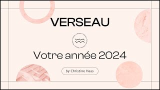 Horoscope 2024 Verseau ♒️ Christine Haas amp Zoé Lafont [upl. by Yevreh]