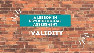 Psychological Assessment Lesson Validity [upl. by Willing]