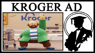 Why Does Kroger Make Terrible Ads [upl. by Rahas]