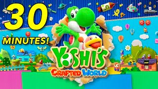 Yoshis Crafted World 30 Minutes Of Gameplay [upl. by Anha]