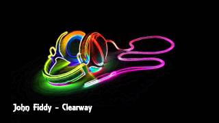 John Fiddy  Clearway [upl. by Acisej]