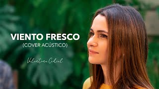 Valentina Cediel  Viento Fresco cover acústico  Hillsong Worship [upl. by Nanfa]