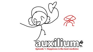 Auxilium episode 1 Happiness is the best medicine [upl. by Fermin]