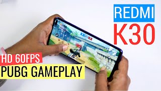 Redmi K30 Pubg Gaming Review with battery drain and heating test HD 60Fps Gameplay HindiIndia [upl. by Nabla763]