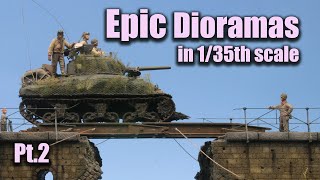 Epic Dioramas in 135 scale  Pt2 [upl. by Lemaj578]