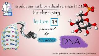 Biochemistry  Dr Abbas  Module 102  Lec 49 [upl. by Aitnom749]