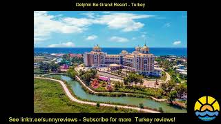 delphin be grand resort [upl. by Ailam652]