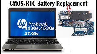 Fixed  HP ProBook 4430a 4530s 4730s CMOS RTC Battery Replacement  CR2032 [upl. by Burnight723]