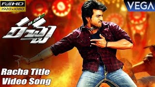 Ram Charans Racha Movie Songs  Racha Title Full HD Video Song [upl. by Anom]