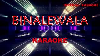 BINALEWALA  Michael Dutchi Libranda KARAOKE VERSION with lyrics [upl. by Ijan392]