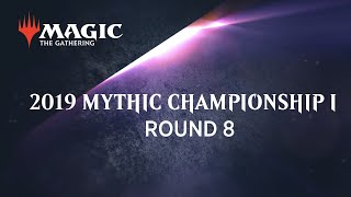 2019 Mythic Championship I  Round 8 Standard Reid Duke vs Rob Pisano [upl. by Yebot]