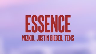 Essence  Wizkid Justin Bieber Tems Lyrics Video 💥 [upl. by Tada800]