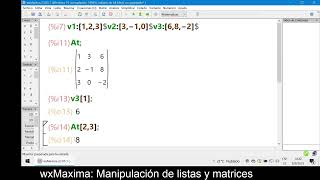 Wxmaxima 8 Manipulación de listas y matrices [upl. by Legge785]