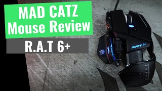 Mad Catz RAT 6 Gaming Mouse Review  A Surprising Product [upl. by Idonah136]