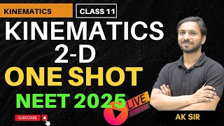 Kinematics One Shot NEET  Kinematics One Shot  Kinematics 2 D Motion One Shot  One Shot  NEET11 [upl. by Yllas]