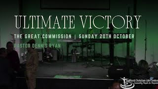 Ultimate Victory Part 1  Pastor Dennis Ryan  TCLC [upl. by Naej]