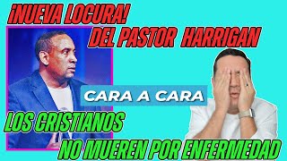 Pastor Juan Carlos Harrigan cristianos No deben morir antes de los 70 ni por enfermedad biblialibre [upl. by Guarino]