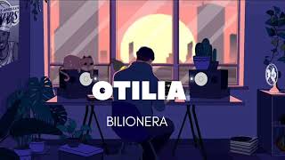 OTILIA BILIONERA [upl. by Nirot]